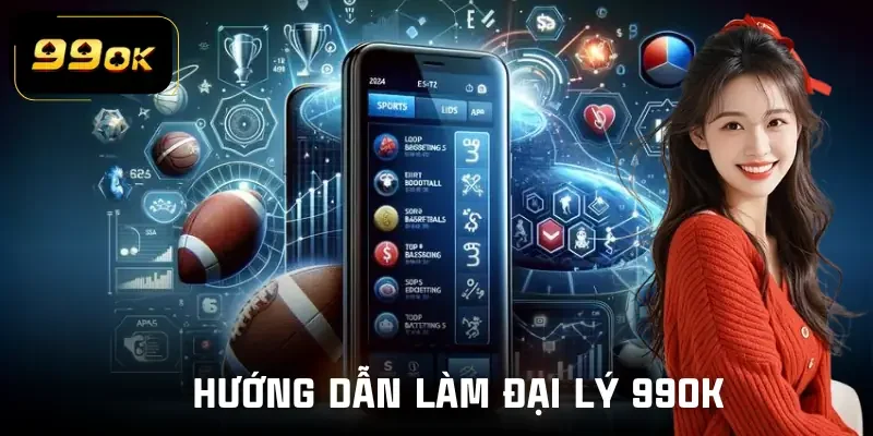 dai-ly-99ok-huong-dan