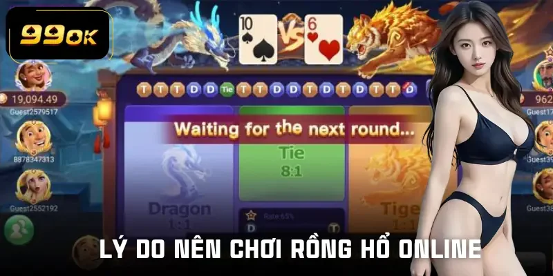 rong-ho-online-ly-do