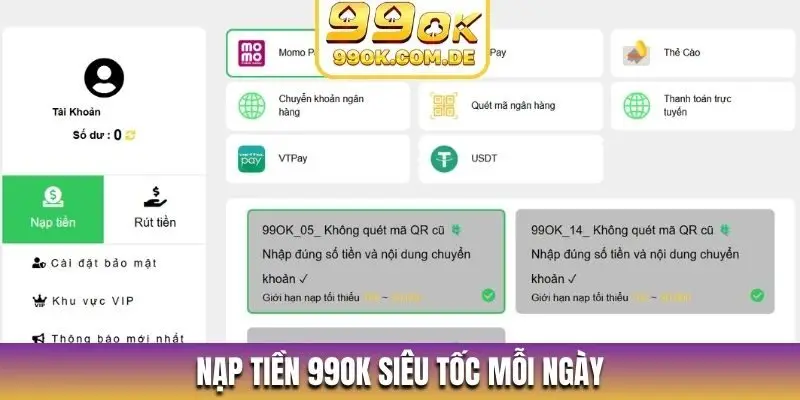 Nạp tiền 99OK siêu tốc mỗi ngày