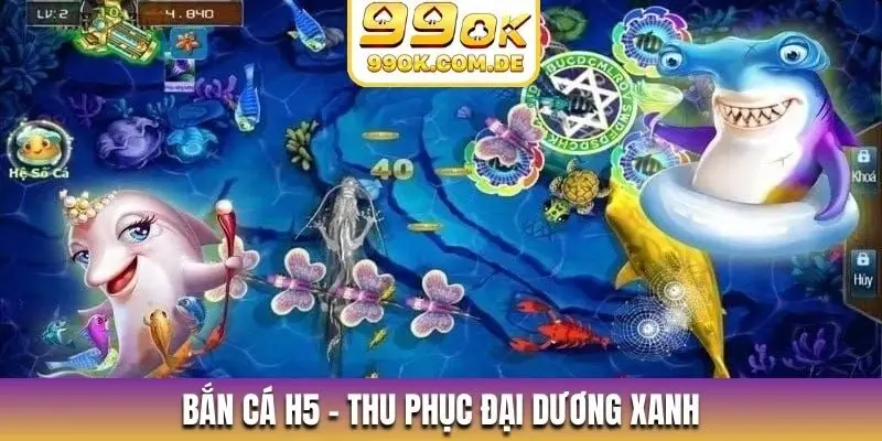 Bắn cá H5