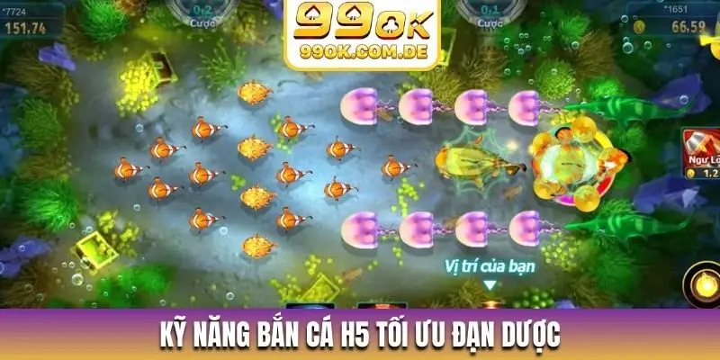 Kỹ năng bắn cá H5 tối ưu đạn dược