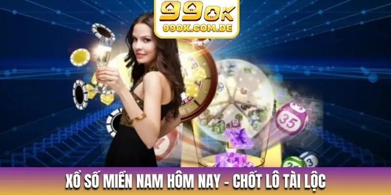 Xổ số miền Nam hôm nay